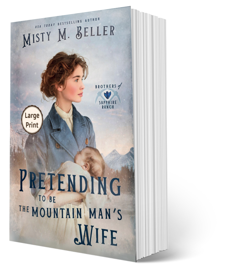 Pretending to be the Mountain Man's Wife (Brothers of Sapphire Ranch Book 6)