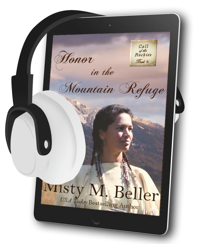 Honor in the Mountain Refuge (Call of the Rockies series Book 6)