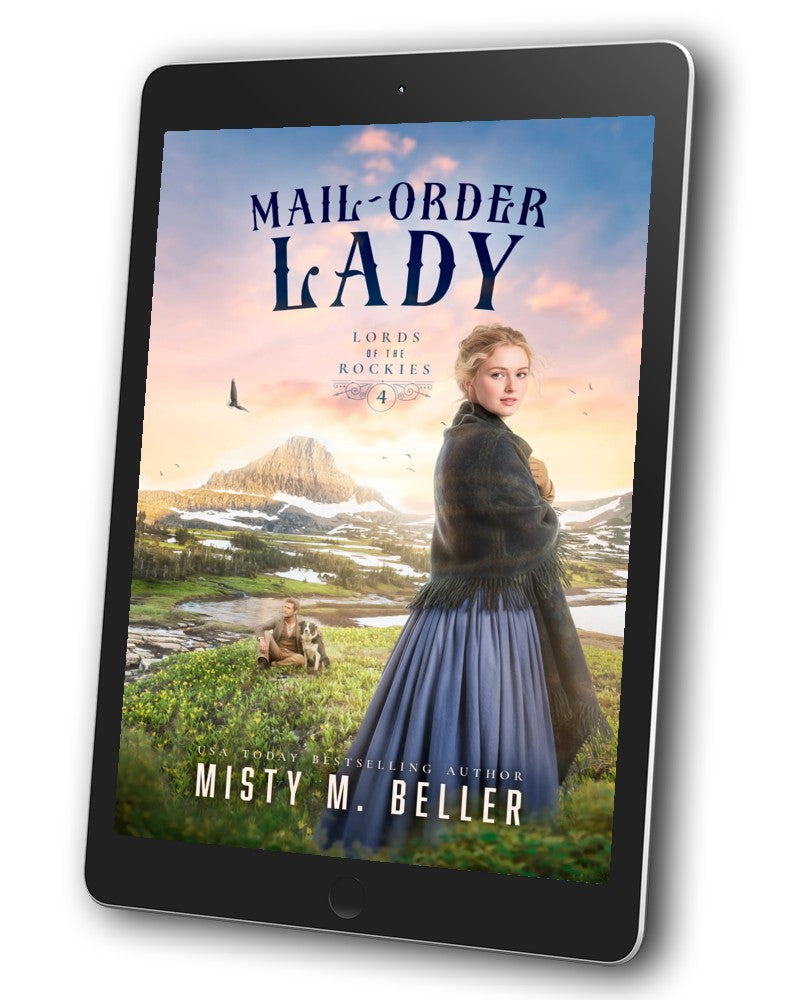 Mail-Order Lady (Lords of the Rockies Book 4)