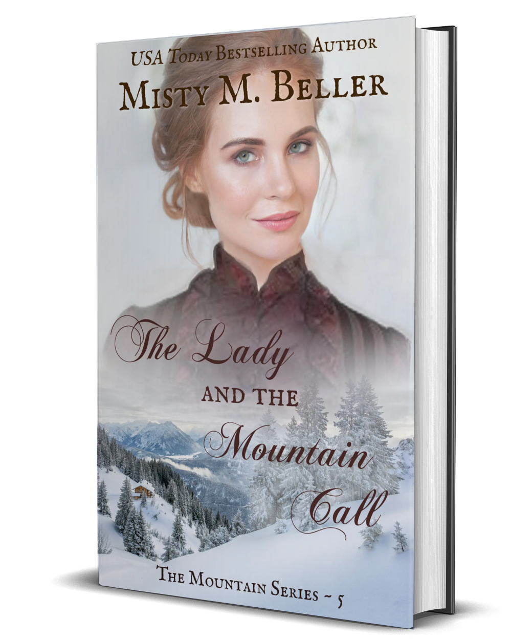 The Lady and the Mountain Call (The Mountain Series Book 5)