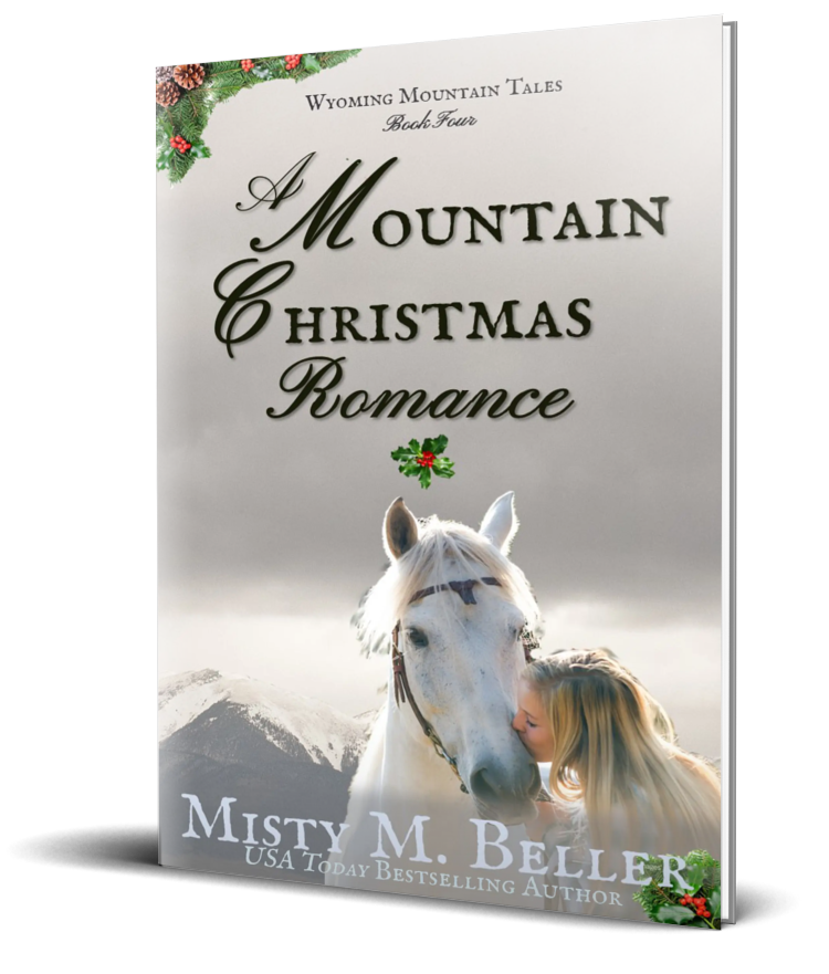 A Mountain Christmas Romance (Wyoming Mountain Tales series Book 4)