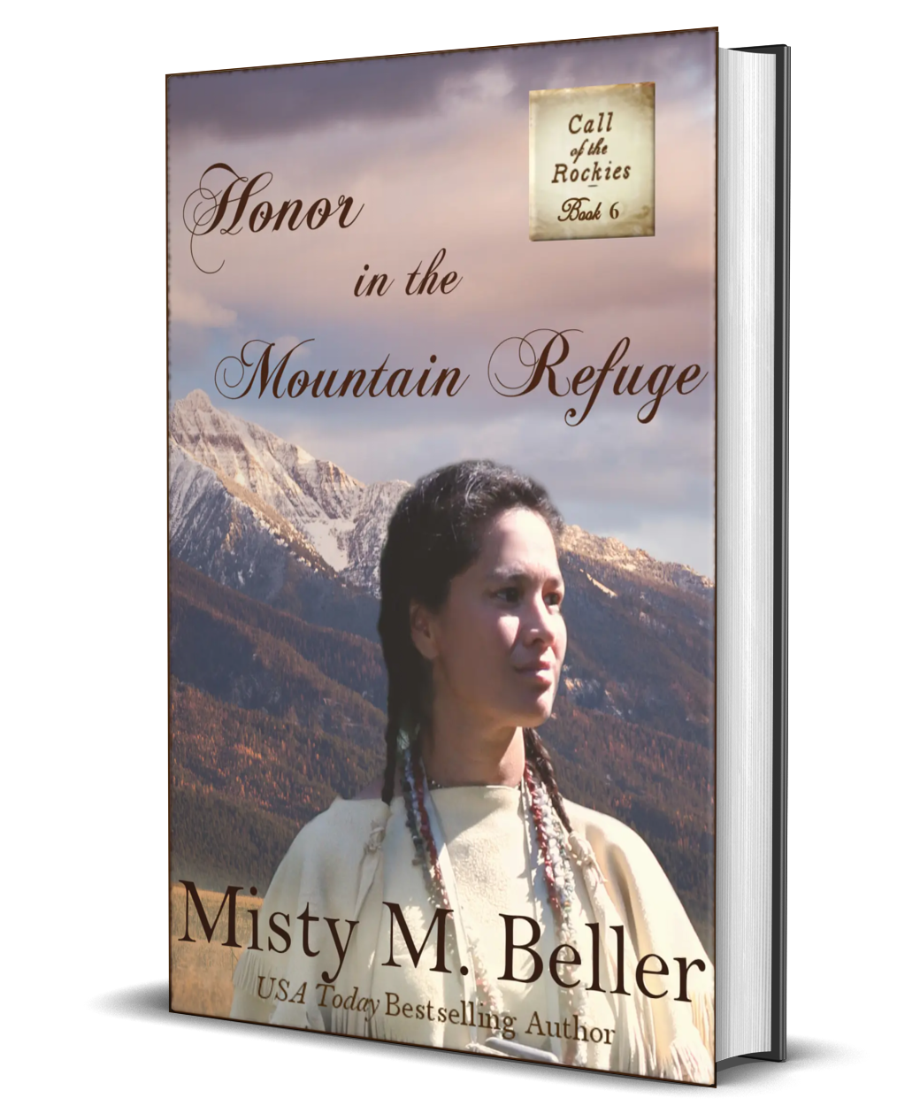Honor in the Mountain Refuge (Call of the Rockies series Book 6)