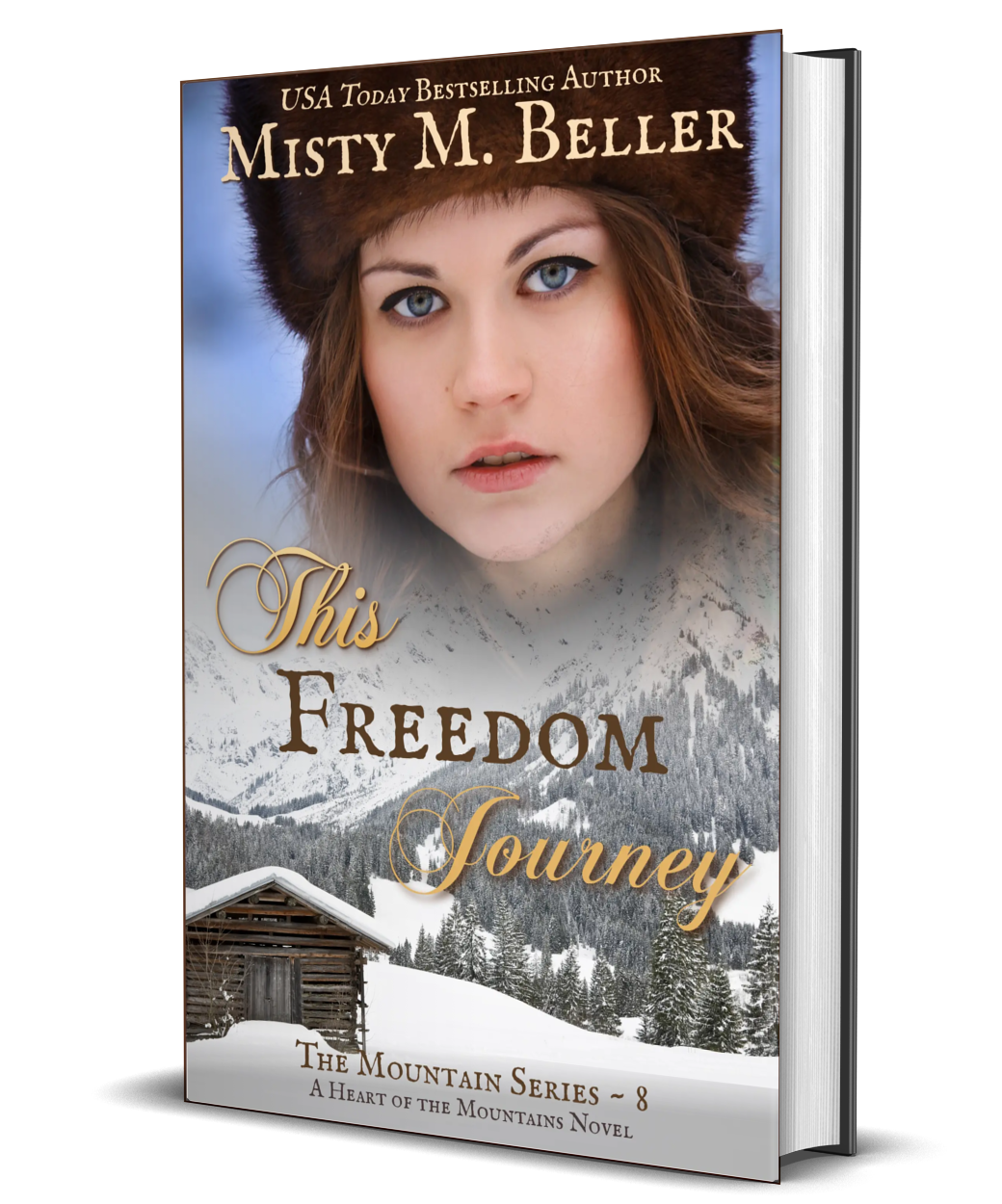 This Freedom Journey (The Mountain series Book 8)