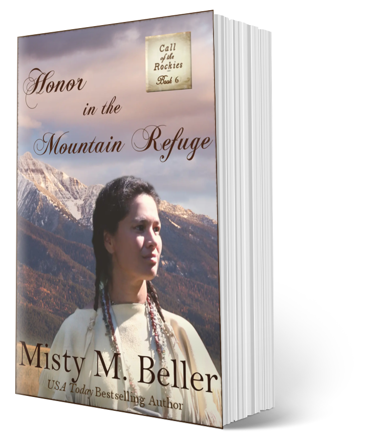 Honor in the Mountain Refuge (Call of the Rockies series Book 6)