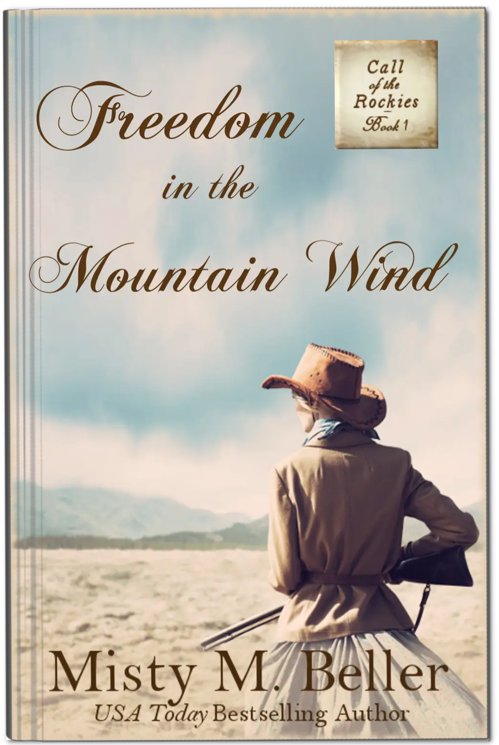 Freedom in the Mountain Wind (Call of the Rockies series Book 1)