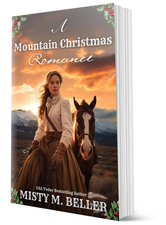 A Mountain Christmas Romance (Wyoming Mountain Tales series Book 4)