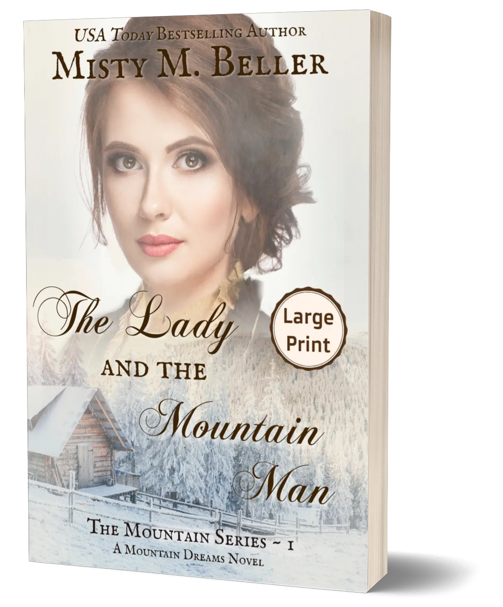 The Lady and the Mountain Man (The Mountain Series Book 1)