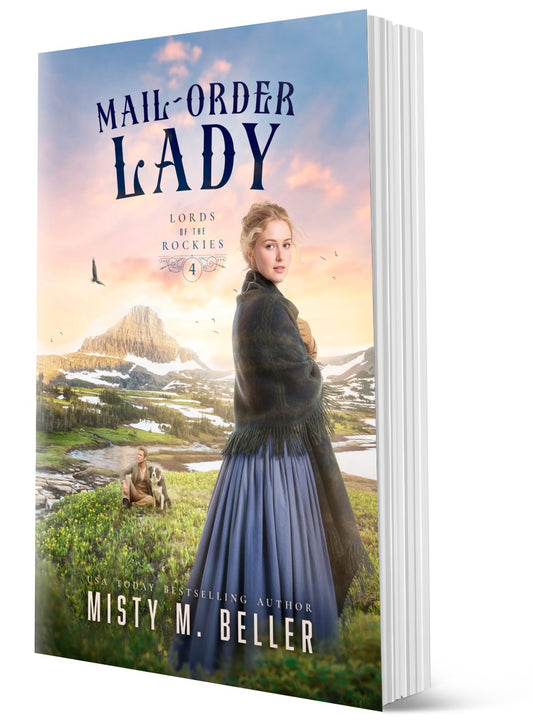 Mail-Order Lady (Lords of the Rockies Book 4)