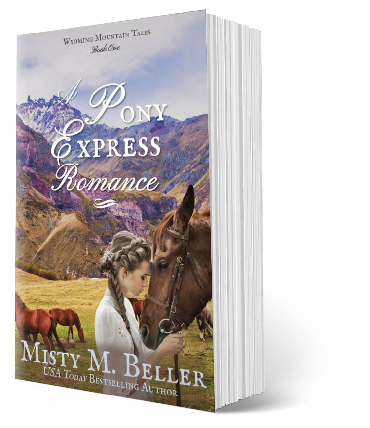 A Pony Express Romance (Wyoming Mountain Tales series Book 1)