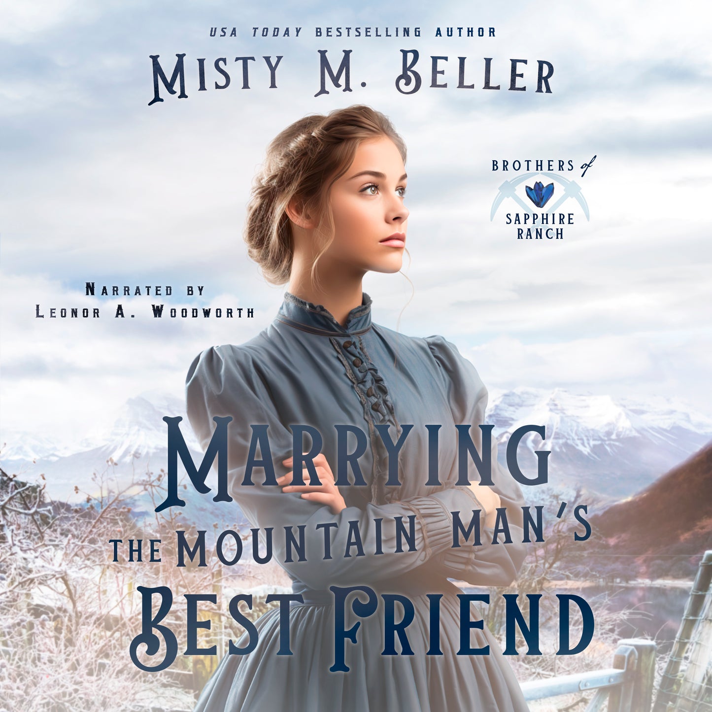 Marrying the Mountain Man's Best Friend (Brothers of Sapphire Ranch series Book 2) - AUDIOBOOK