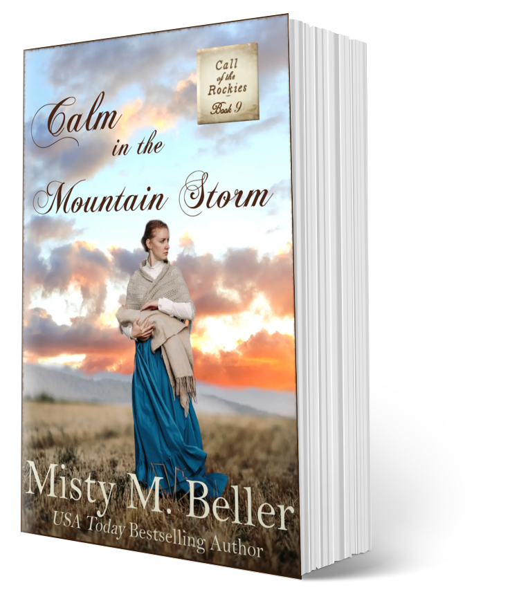 Calm in the Mountain Storm (Call of the Rockies series Book 9)