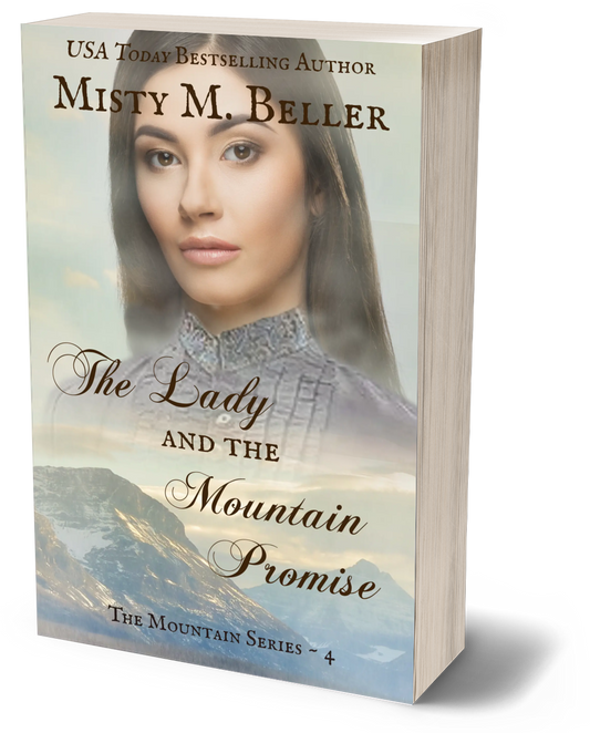 The Lady and the Mountain Promise (The Mountain series: Book 4)