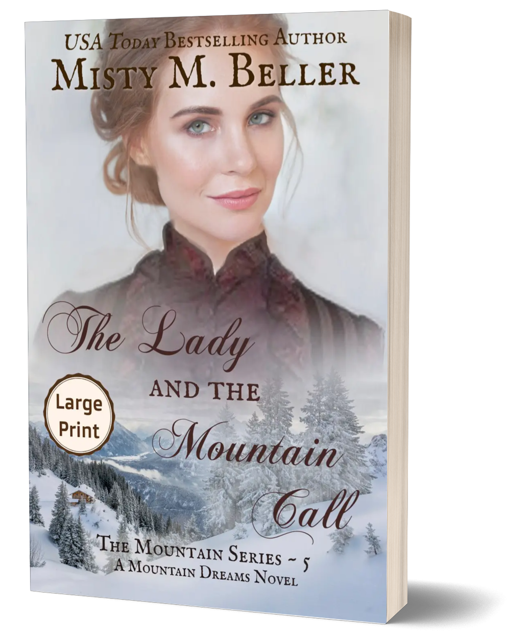 The Lady and the Mountain Call (The Mountain Series Book 5)