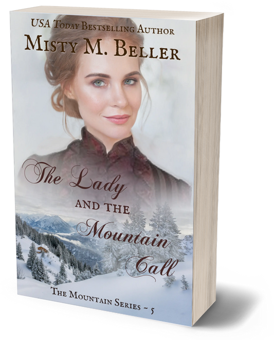 The Lady and the Mountain Call (The Mountain Series Book 5)