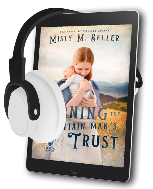 Earning the Mountain Man's Trust (Brothers of Sapphire Ranch Book 4) - AUDIOBOOK