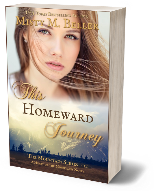 This Homeward Journey (The Mountain series Book 10)