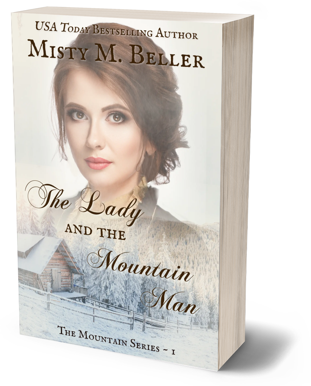 The Lady and the Mountain Man (The Mountain Series Book 1)