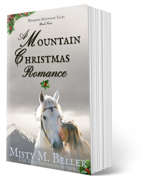 A Mountain Christmas Romance (Wyoming Mountain Tales series Book 4)