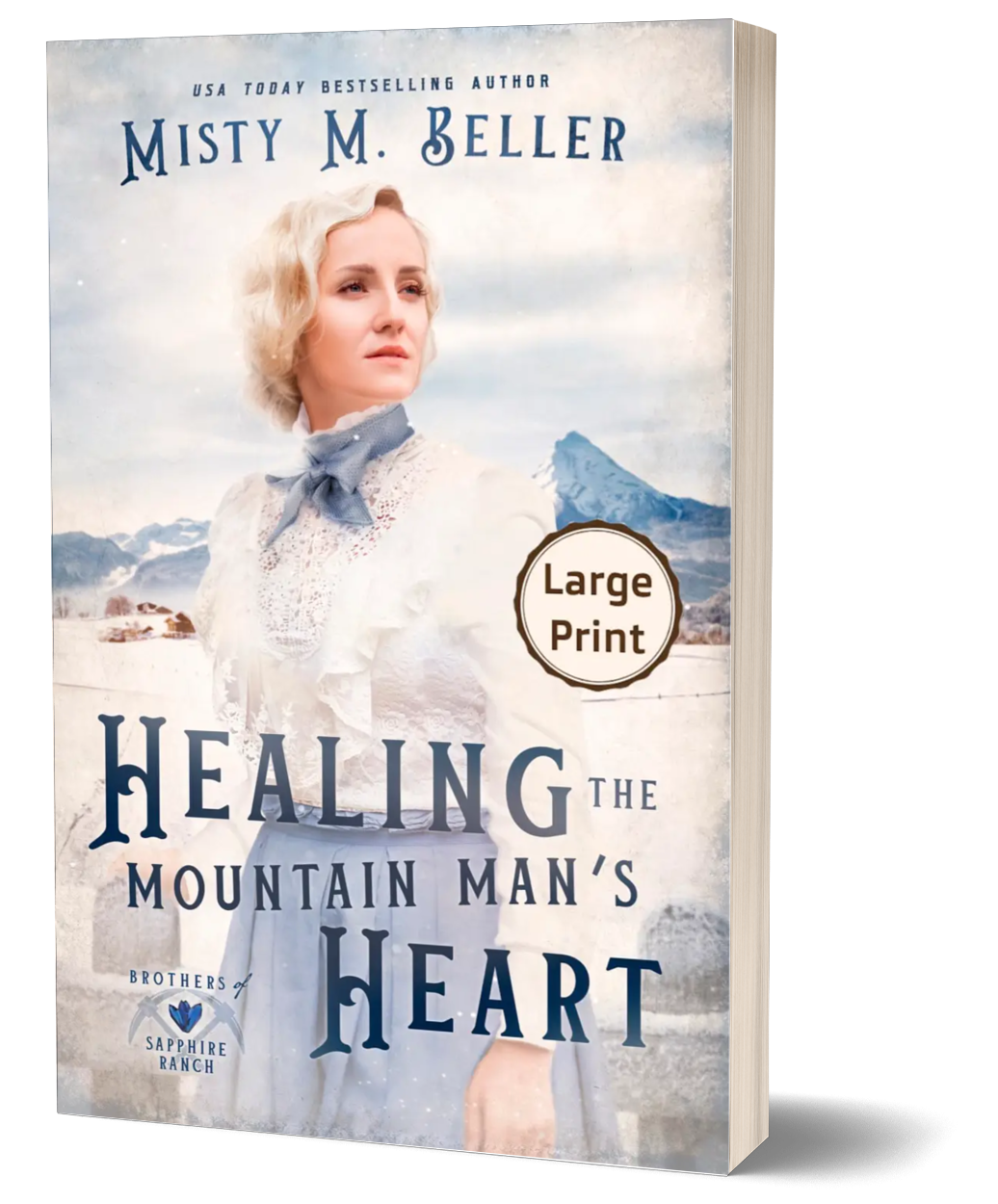 Healing the Mountain Man's Heart (Brothers of Sapphire Ranch Book 1)