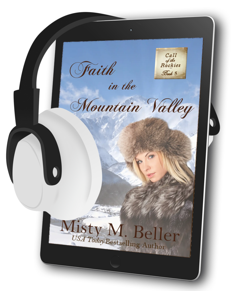 Faith in the Mountain Valley (Call of the Rockies series Book 5 )-AUDIOBOOK