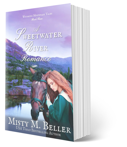 A Sweetwater River Romance (Wyoming Mountain Tales series Book 3)