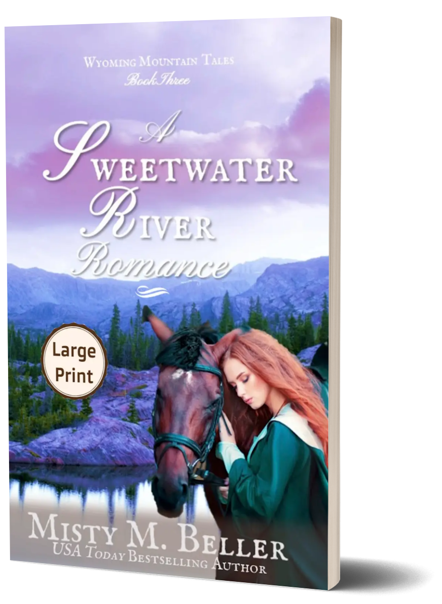 A Sweetwater River Romance (Wyoming Mountain Tales series Book 3)