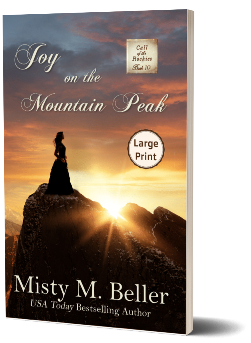 Joy on the Mountain Peak (Call of the Rockies series Book 10)